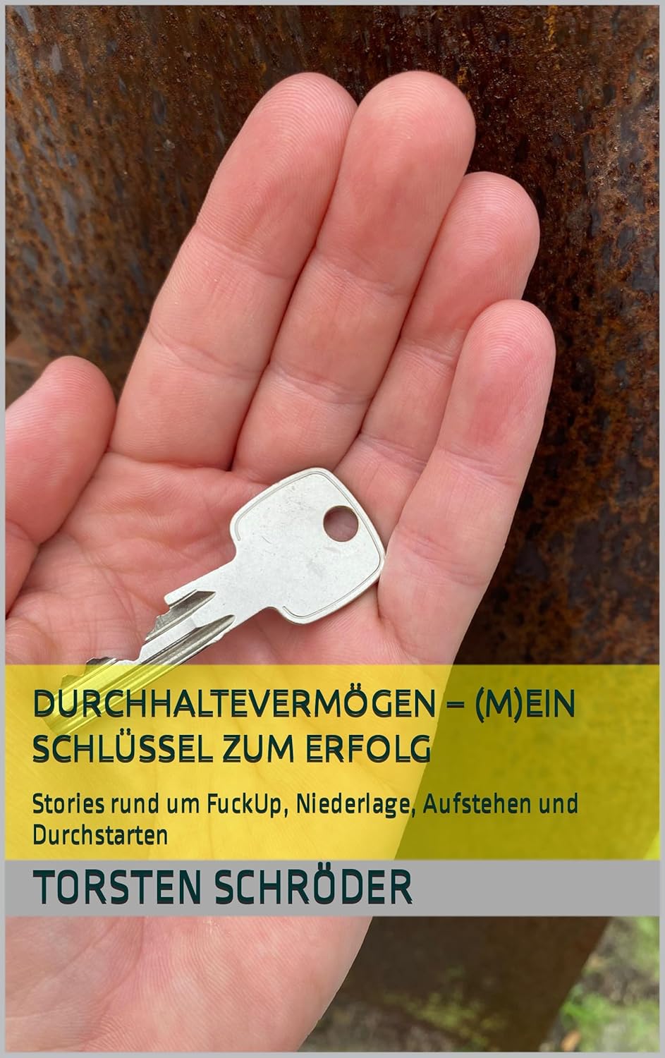 Durchhaltevermögen – (m)ein Schlüssel zum Erfolg